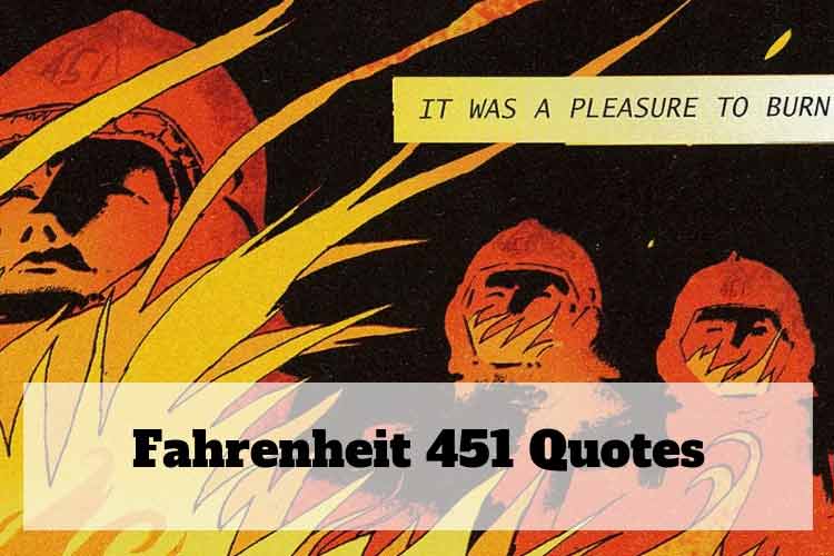 quotes from fahrenheit 451