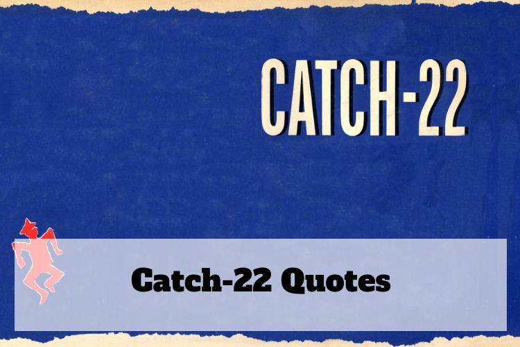 catch-22 quotes
