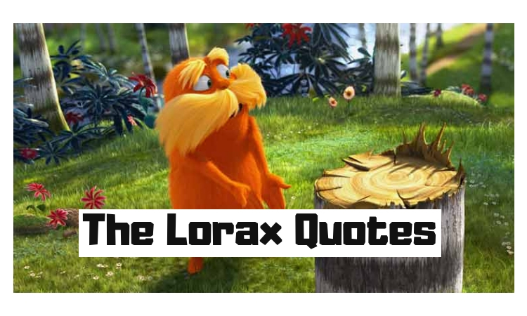 dr seuss quotes lorax