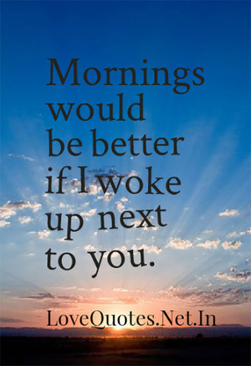 Waking up next to you quotes