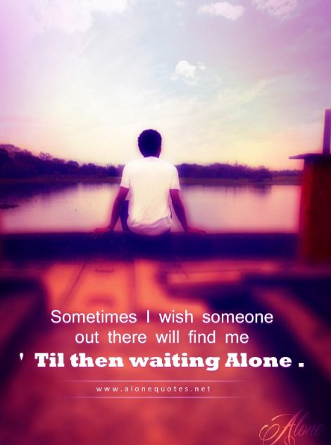 For waiting sad about someone quotes 220 Sad